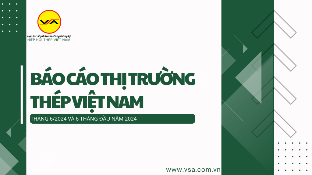 Tình hình thị trường thép Việt Nam tháng 7/2024 và 7 tháng đầu năm 2024 hungnguyensteel.com.vn, thép hung nguyên, thép hùng nguyên, thép hải phòng, thep hai phong, phan phoi thep hai phong, phân phối thép hải phòng, thép chế tạo hải phòng, thep che tao, thép hợp kim, thep hop kim hai phong, thep hinh hai phong, thép hình hải phòng, cung cap thep hai phong, cung cấp thép hải phòng, thép công nghiệp, thep cong nghiep, nhà máy thép hải phòng, nha may thep hai phong, thep hinh u hai phong, thep hinh h hai phong, thep hinh i hai phong